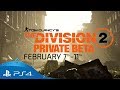 Tom Clancy’s The Division 2 | Private Beta Trailer | PS4
