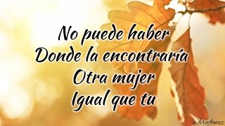 Otra como tu - Eros Ramazzotti (Letra Cancion) Acordes - Chordify