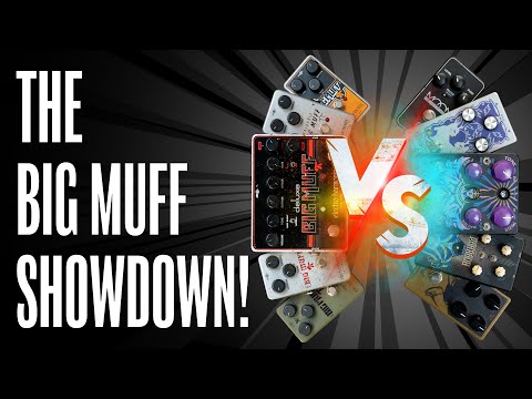 Which Big Muff should you buy? The Big Muff Deep Dive Part 1a
