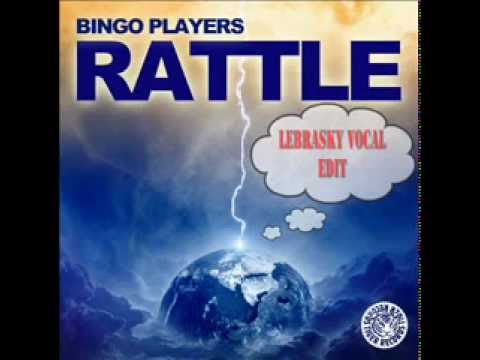 Bingo Players ft. Sandro Silva - Rattle Told Ya (Lebrasky Vocal Mix)