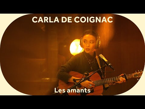 🔳 Carla De Coignac - Les amants [Baco Session]