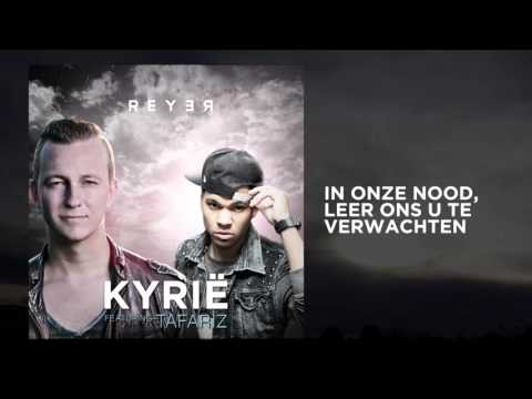 Reyer - Kyrie (Lyric Video)