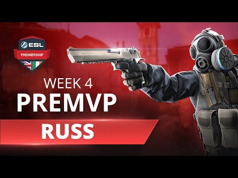 Russ #PREMVP - Week 4 | CS:GO ESL Premiership Spring 2019