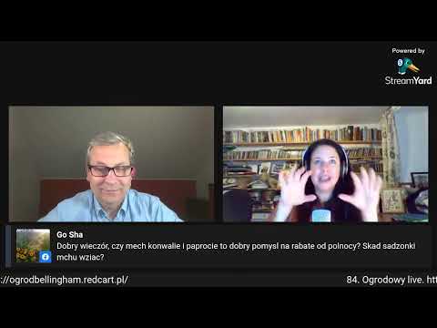 84. Ogrodowy live Naturalnie o Ogrodach - zapis transmisji