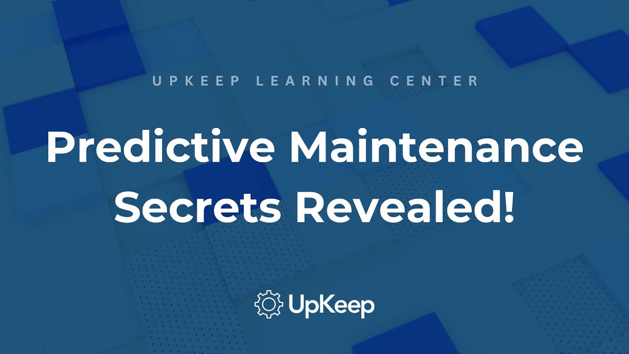 Predictive Maintenance Programs: A Comprehensive Guide | UpKeep