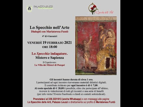 Lo Specchio nell’Arte - Dialoghi con Mariateresa Funtò: Lo Specchio indagatore. Mistero e Sapienza.
