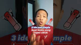 Download lagu 3 Ide reels simple buat kalian yang super sibuk. tanpa banyak effort udah punya video mp3