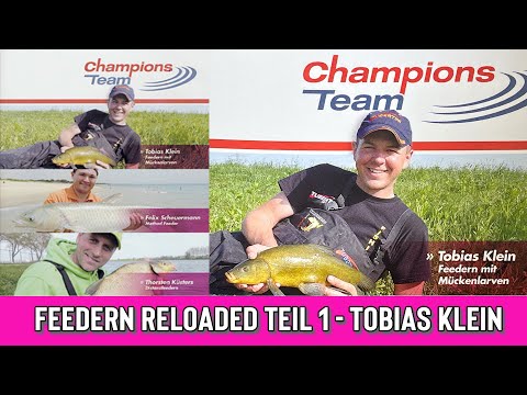 Feedern Reloaded Teil 1 - Tobias Klein