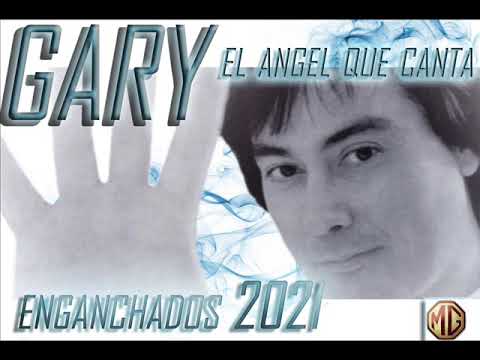 GARY ENGANCHADO 2021