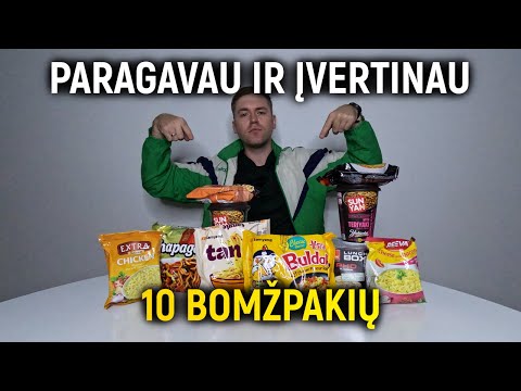 PARAGAVAU IR ĮVERTINAU 10 BOMŽPAKIŲ