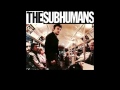 The Subhumans: Fuck You! [Magyar Felirat] 