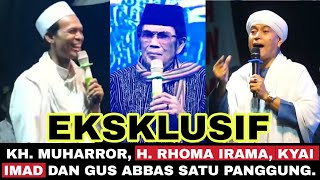 Download lagu 🛑Live Eksklusif ‼️ KH. Muharror, H. Rhoma Irama, Kyai Imad, Gus Abbas dalam Satu Panggung mp3
