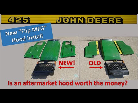 John Deere 425 New Aftermarket Hood - Is it any good?