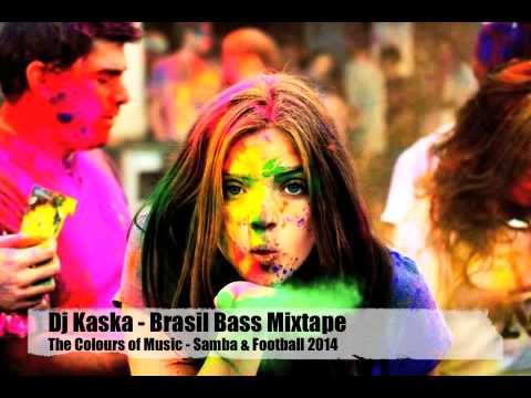 Dj Kaska - Brasil Bass Mixtape (The Colours of Music Samba & Football)