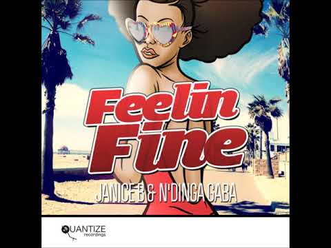 Janice B Ft  N'Dinga Gaba - Feelin Fine (Samir Maslo Mix)
