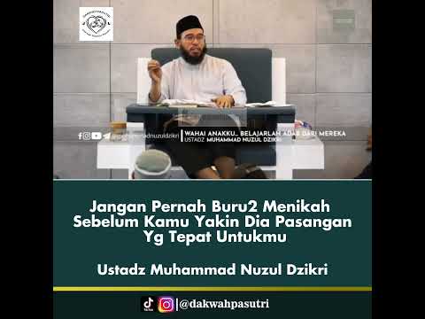 Jangan Buru-Buru Menikah - Ustadz M Nuzul Dzikri #shorts #parenting #parentingislami #menikah