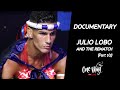 Documentary Julio Lobo and the Rematch (Part 1/2) | One Way - Léo Elias