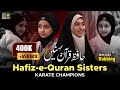 Karate Champion Hafiz E Quran Sisters Mahya O Mahsa Firozi Urdu Dubbing