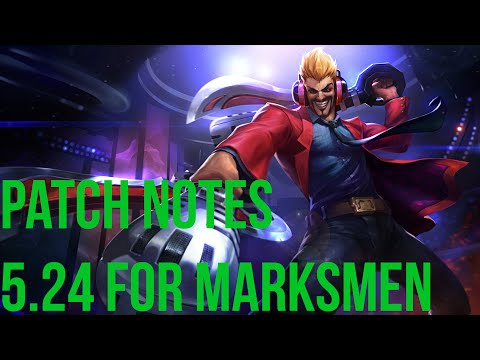TL;DR Patch Notes for Marksmen - Patch 5.24
