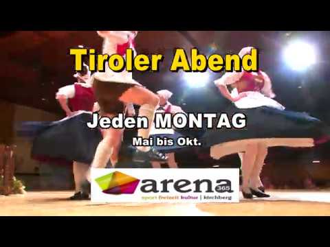 Originaler „ Tiroler Abend“  in Kirchberg Tirol