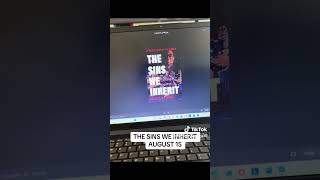 THE SINS WE INHERIT - AUGUST 15