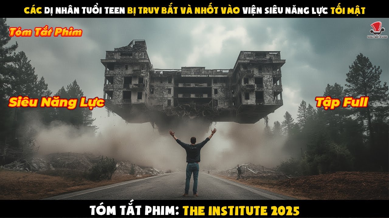 [Review Phim] Các Dị Nhân Tuổi Teen Bị Truy Bắt Và Nhốt Vào Viện Siêu Năng Lực Tối Mật