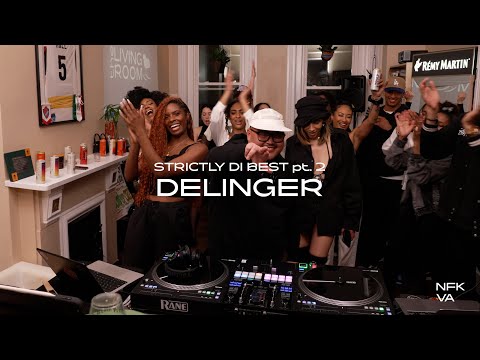 "The Living Room" Strictly Di Best Pt. 2 w/ DELINGER | Reggae, Dancehall, Afrobeats