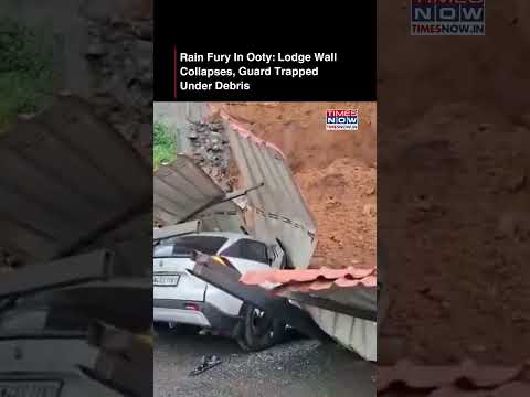 Ooty: Lodge Retaining Wall Collapses After Heavy Rain, Security Guard Seriously Injured #shorts