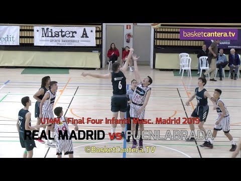 U14M - REAL MADRID vs FUENLABRADA.- Semifinal F4 Infantil Masc. Madrid 2019 (BaskertCantera.TV)