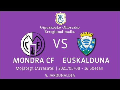🔴 ZUZENEAN | Mondra CF - Euskalduna / 1. zatia | 9. jardunaldia