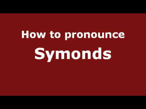 How to Pronounce Symonds - PronounceNames.com