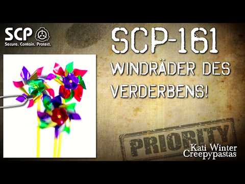 SCP-161: Windräder des Verderbens! - German Creepypasta (Grusel, Horror, Hörbuch) DEUTSCH