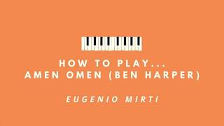 How to play... Amen Omen (Ben Harper)