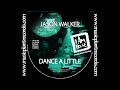 Jason Walker-"Dance A Little"
