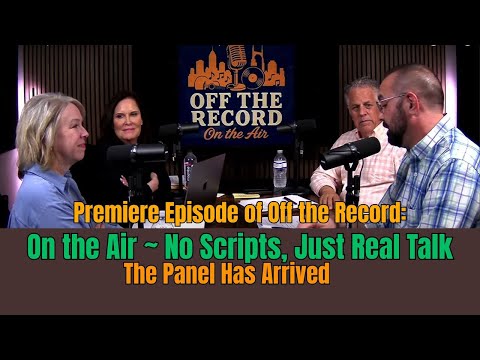 Prima puntata di Off the Record: On the Air ~ Niente copioni, solo chiacchiere vere: il panel è a...