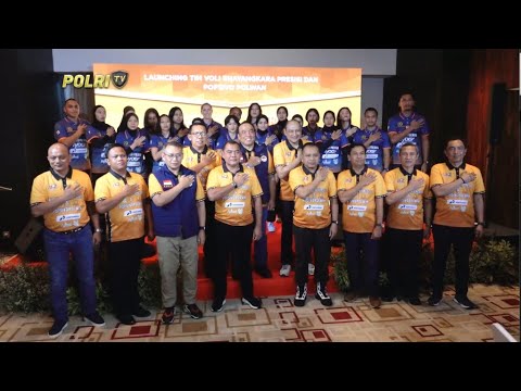 LAUNCHING TIM BOLA VOLI POLRI