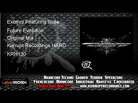 Exomni Featuring Illiiee - Future Evolution (Kurrupt Recordings HARD - KRH130)