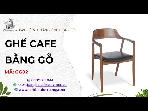 hình ảnh Video giới thiệu sản phẩm Ghế Cafe Gỗ Hiroshima GG02 | Nội Thất Đức Thông Dĩ An 82
