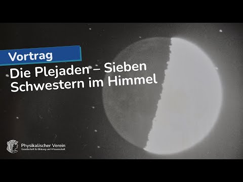 Die Plejaden – Sieben Schwestern im Himmel