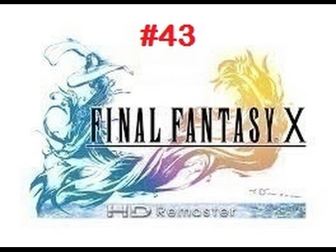 [PS3] Final Fantasy X HD Remaster - Parte 43 (Entrenamiento y VIT subida al máximo)
