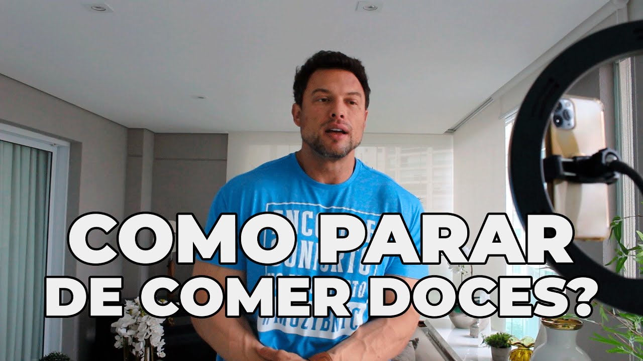 COMO PARAR DE COMER DOCES? | BNTC