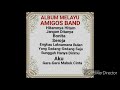 Download Lagu Album Melayu Musik Latin Indonesia  AMIGOS  BAND  Mp3 Free