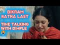 LAST MESSAGE FROM VIKRAM BATRA TO DIMPLE
