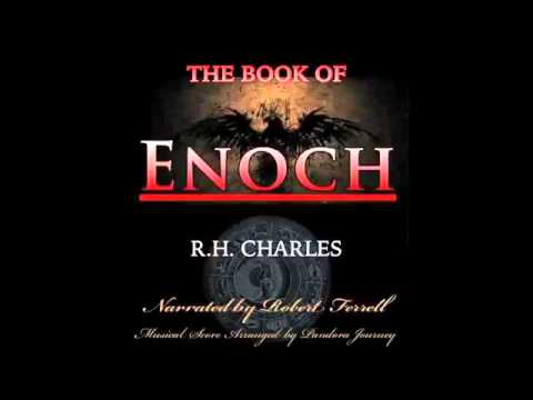 Book Of Enoch -  R. H.  Charles (Epic Audio Version)