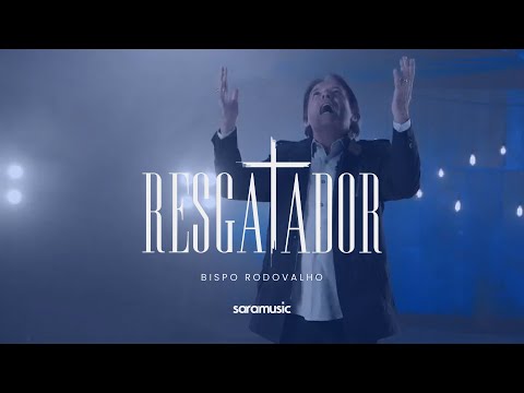 Resgatador - Bispo Rodovalho