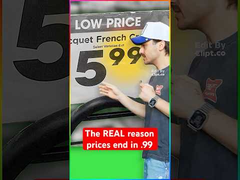 The REAL reason prices end in 99 cents..
