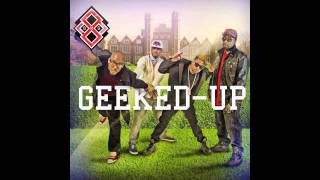 RMG - Geeked-Up (feat. PRo, Canon, Brothatone & Chad Jones)