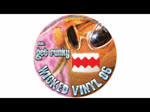 Wickedsquad - Get Funky [WickedVinyl06]