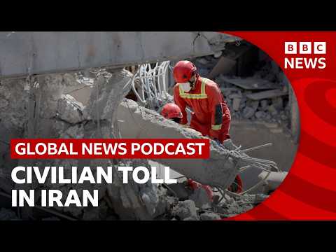 Iran: The civilian toll of war | Global News Podcast