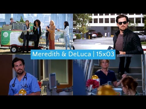 Meredith & DeLuca | 15x03